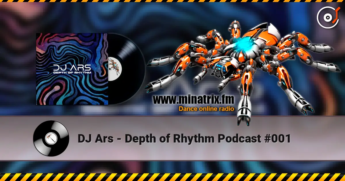 DJ Ars - Depth of Rhythm Podcast #001 жоғары сапада онлайн тыңдау | Minatrix.FM