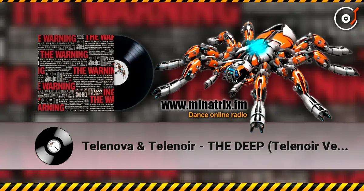 Telenova & Telenoir - THE DEEP (Telenoir Version) жоғары сапада онлайн тыңдау | Minatrix.FM