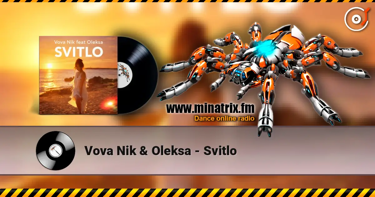 Vova Nik & Oleksa - Svitlo жоғары сапада онлайн тыңдау | Minatrix.FM