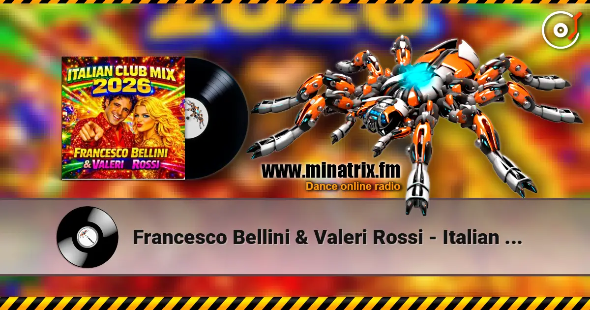 Francesco Bellini & Valeri Rossi - Italian Club Mix (2026) жоғары сапада онлайн тыңдау | Minatrix.FM