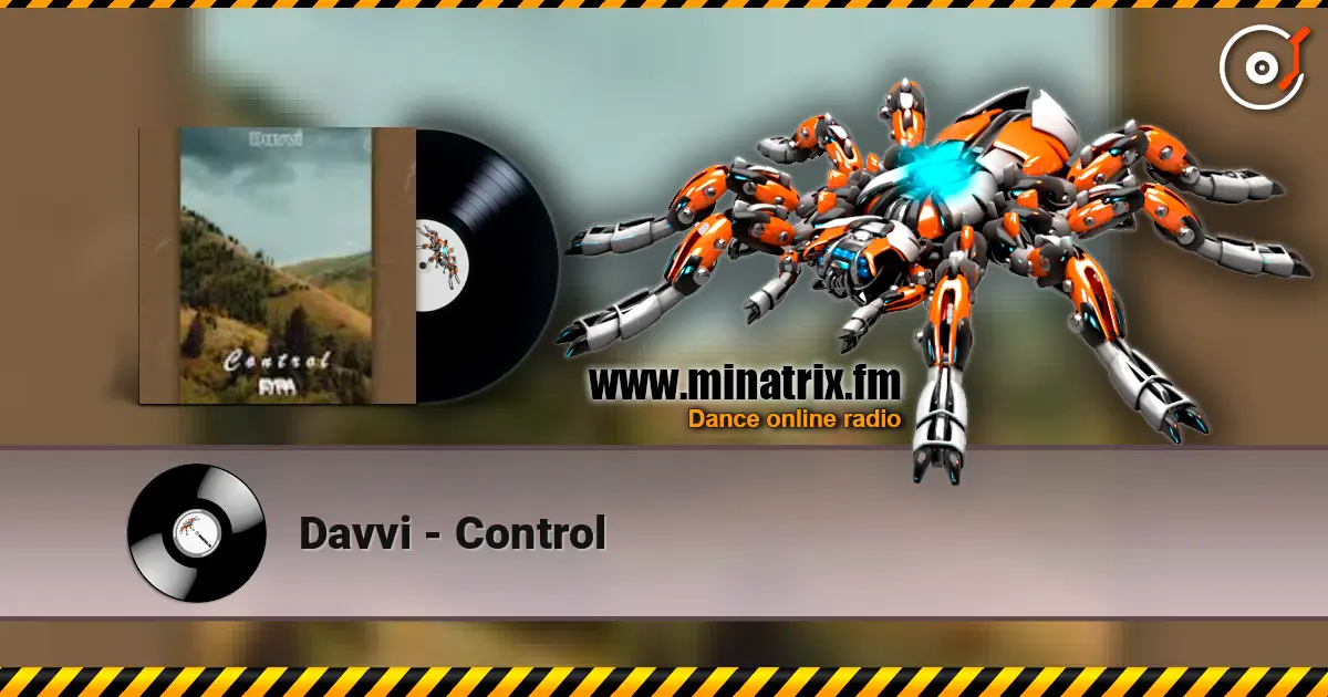 Davvi - Control жоғары сапада онлайн тыңдау | Minatrix.FM