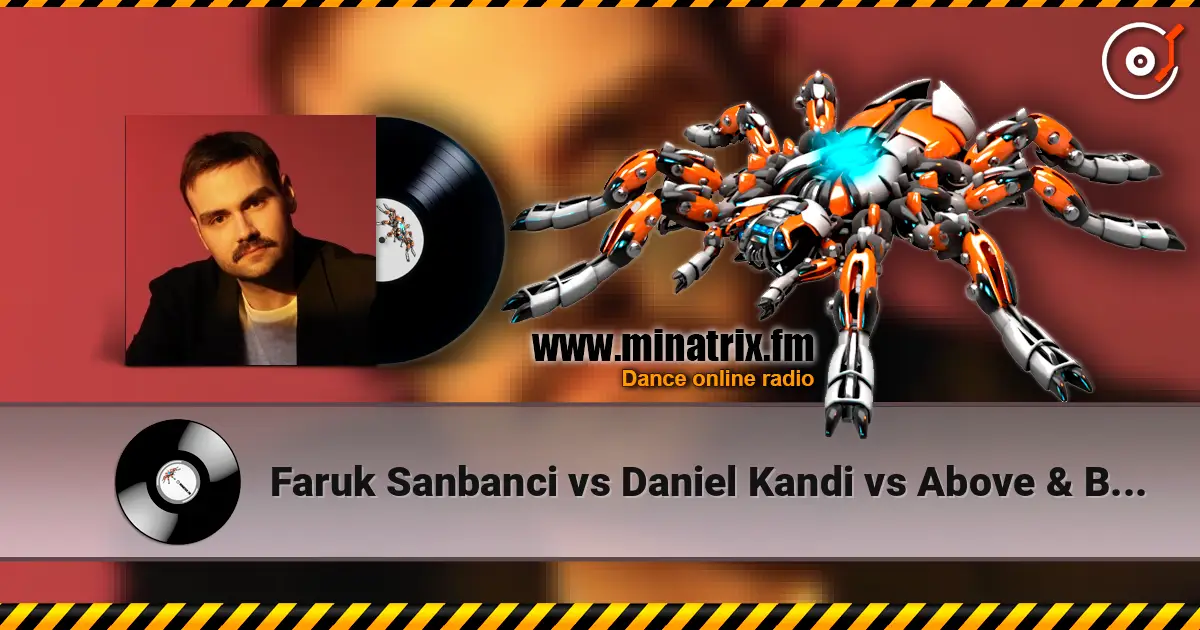 Faruk Sanbanci vs Daniel Kandi vs Above & Beyond - Good For Himalaya жоғары сапада онлайн тыңдау | Minatrix.FM