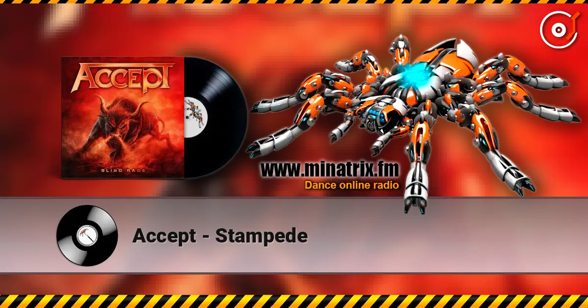 Accept - Stampede жоғары сапада онлайн тыңдау | Minatrix.FM