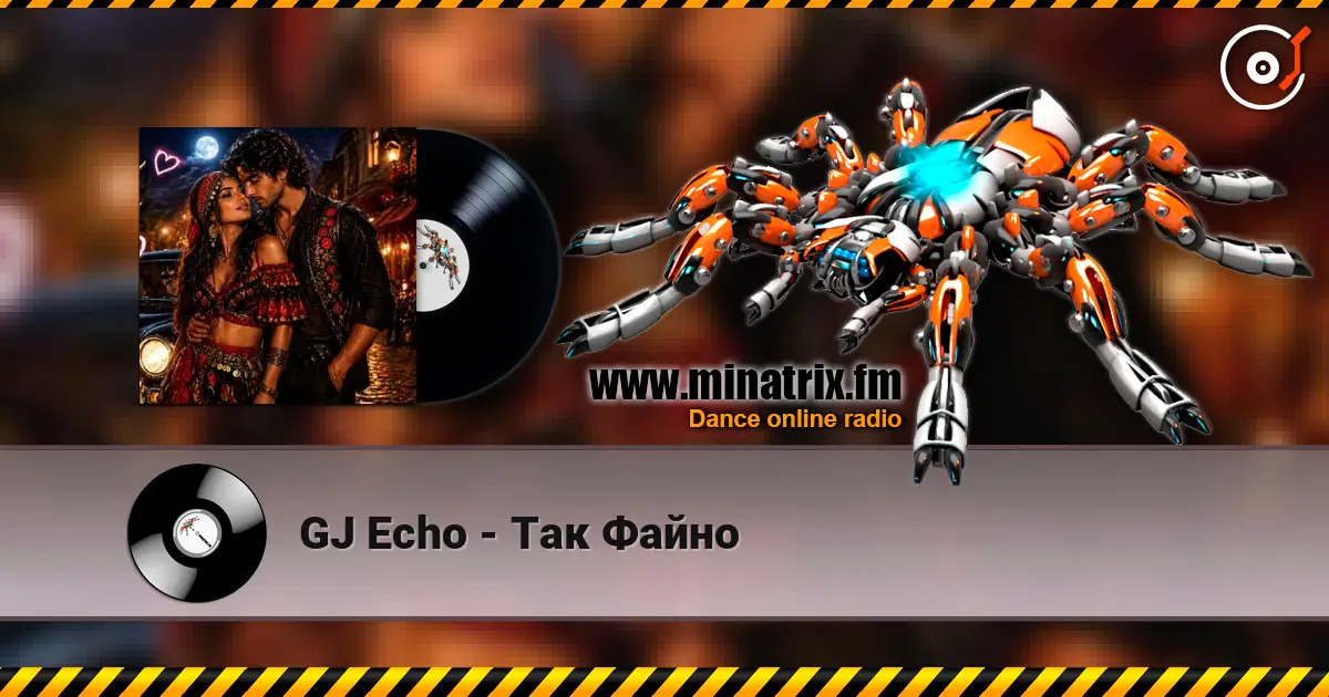GJ Echo - Так Файно жоғары сапада онлайн тыңдау | Minatrix.FM
