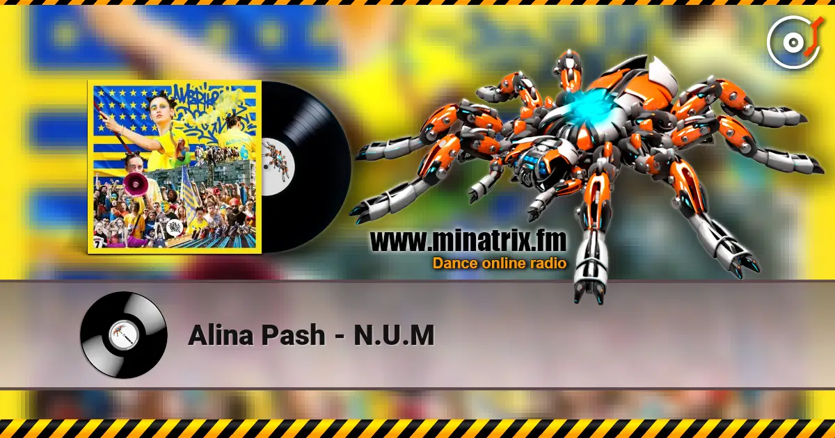 Alina Pash - N.U.M жоғары сапада онлайн тыңдау | Minatrix.FM