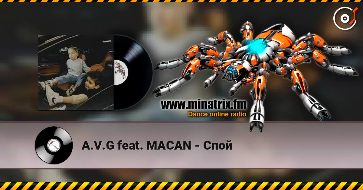 A.V.G feat. MACAN - Спой жоғары сапада онлайн тыңдау | Minatrix.FM