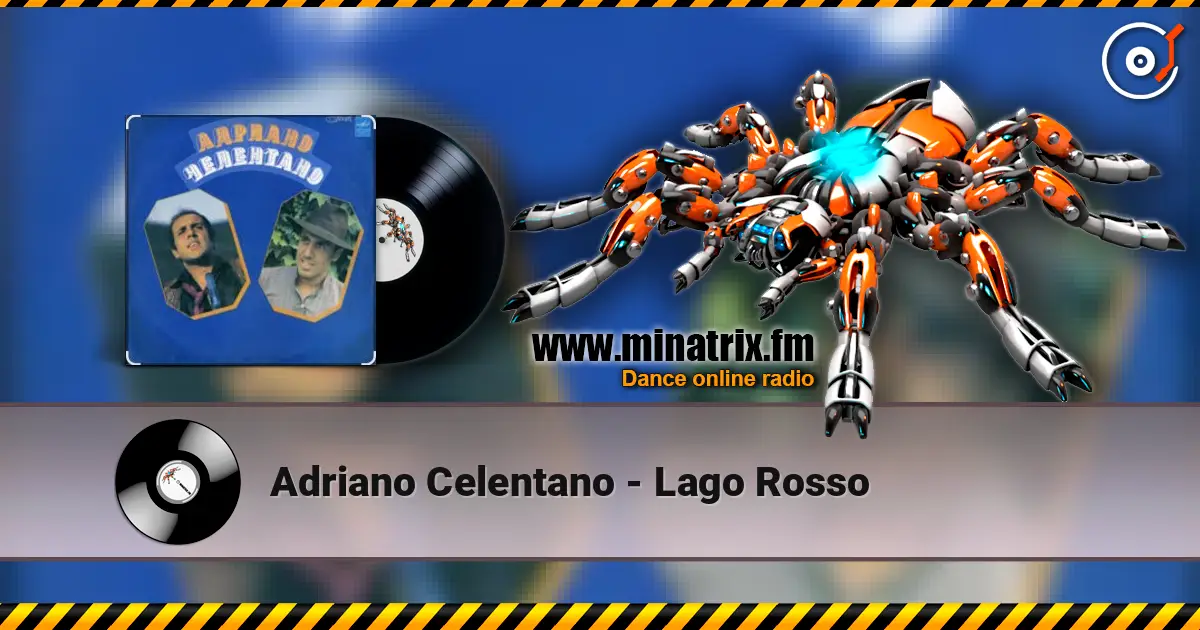 Adriano Celentano - Lago Rosso жоғары сапада онлайн тыңдау | Minatrix.FM