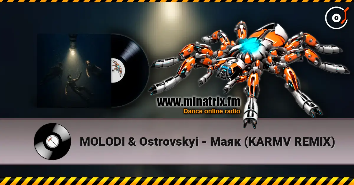 MOLODI & Ostrovskyi - Маяк (KARMV REMIX) жоғары сапада онлайн тыңдау | Minatrix.FM