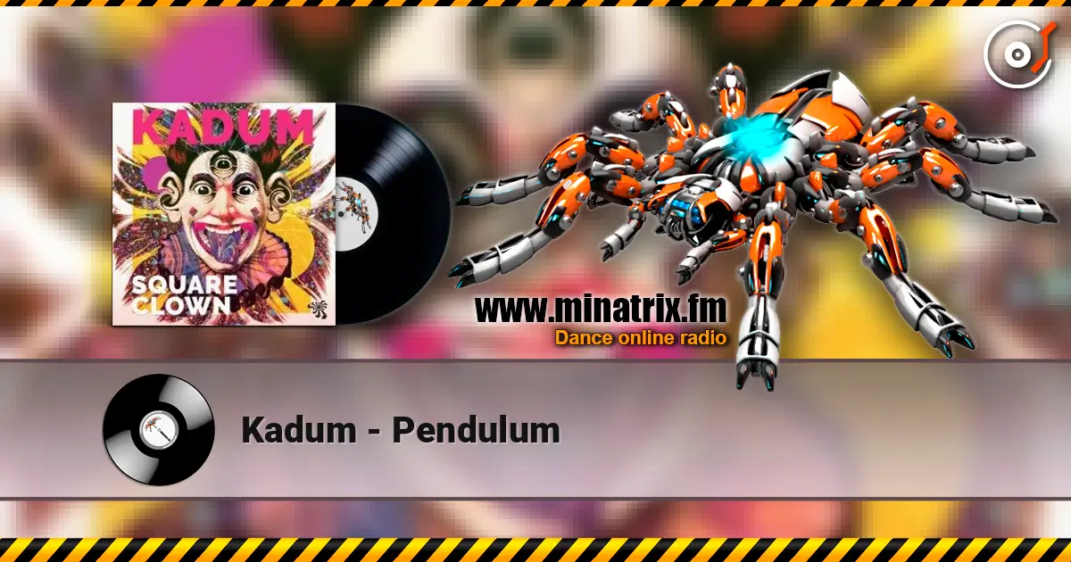 Kadum - Pendulum жоғары сапада онлайн тыңдау | Minatrix.FM