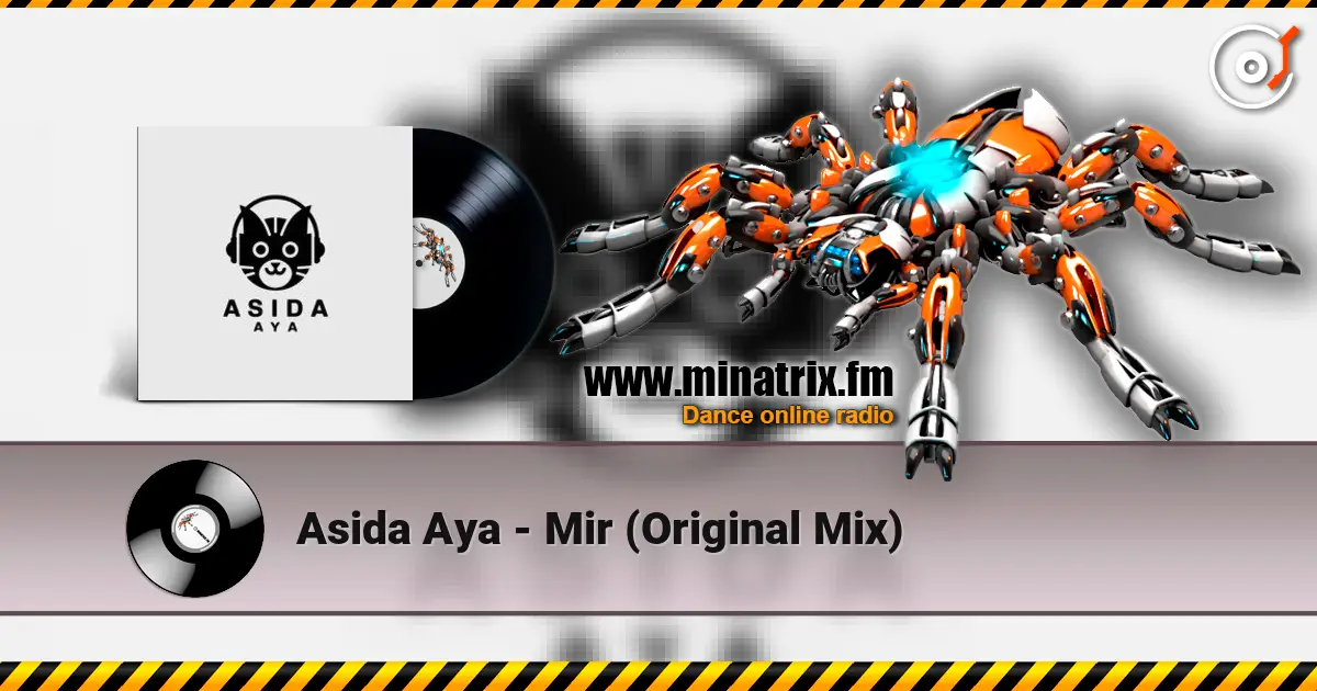 Asida Aya - Mir (Original Mix) жоғары сапада онлайн тыңдау | Minatrix.FM