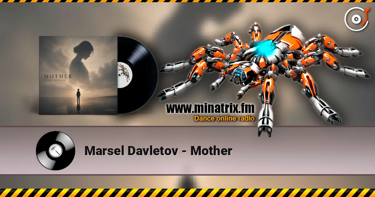 Marsel Davletov - Mother жоғары сапада онлайн тыңдау | Minatrix.FM