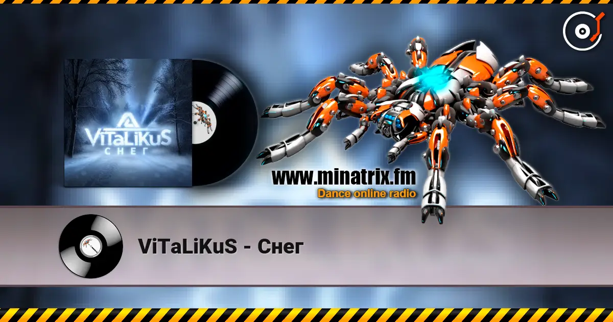 ViTaLiKuS - Снег жоғары сапада онлайн тыңдау | Minatrix.FM