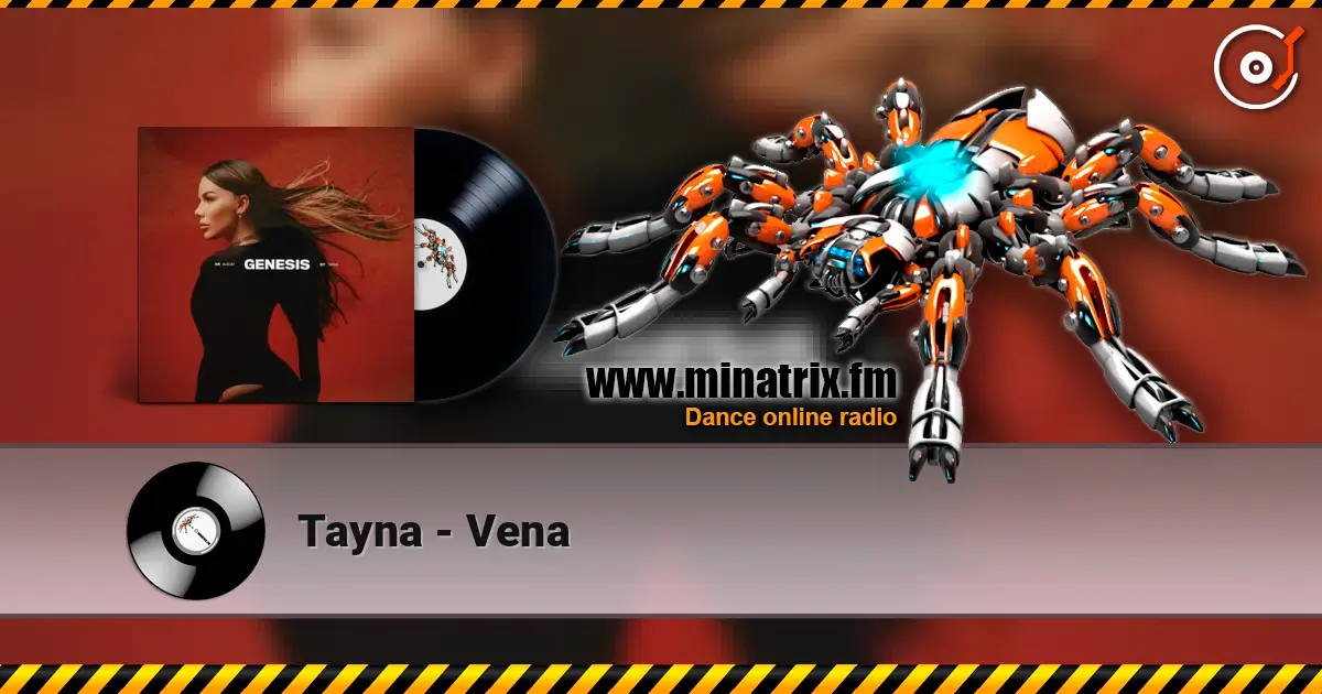 Tayna - Vena жоғары сапада онлайн тыңдау | Minatrix.FM