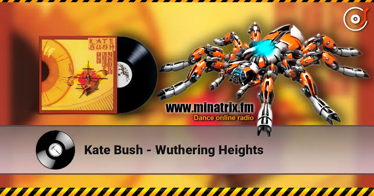 Kate Bush - Wuthering Heights жоғары сапада онлайн тыңдау | Minatrix.FM