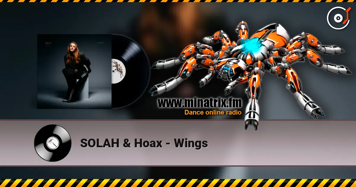SOLAH & Hoax - Wings жоғары сапада онлайн тыңдау | Minatrix.FM