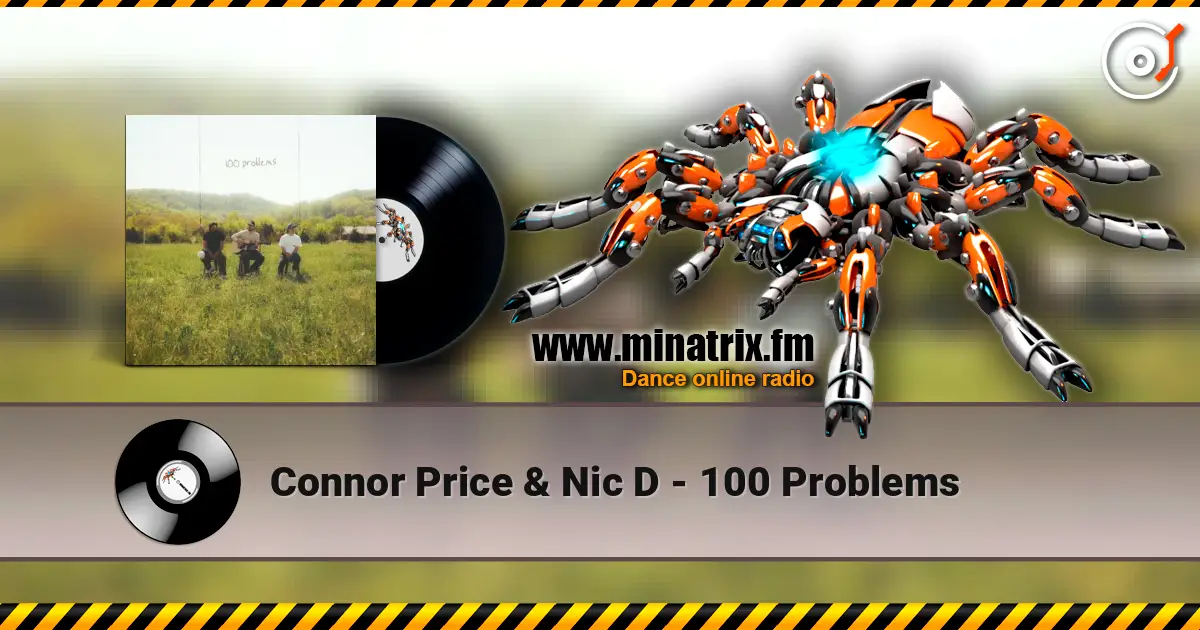 Connor Price & Nic D - 100 Problems жоғары сапада онлайн тыңдау | Minatrix.FM