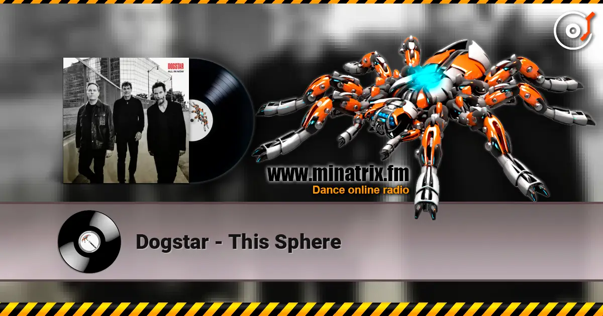 Dogstar - This Sphere жоғары сапада онлайн тыңдау | Minatrix.FM