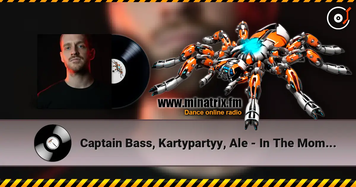 Captain Bass, Kartypartyy, Ale - In The Moment жоғары сапада онлайн тыңдау | Minatrix.FM