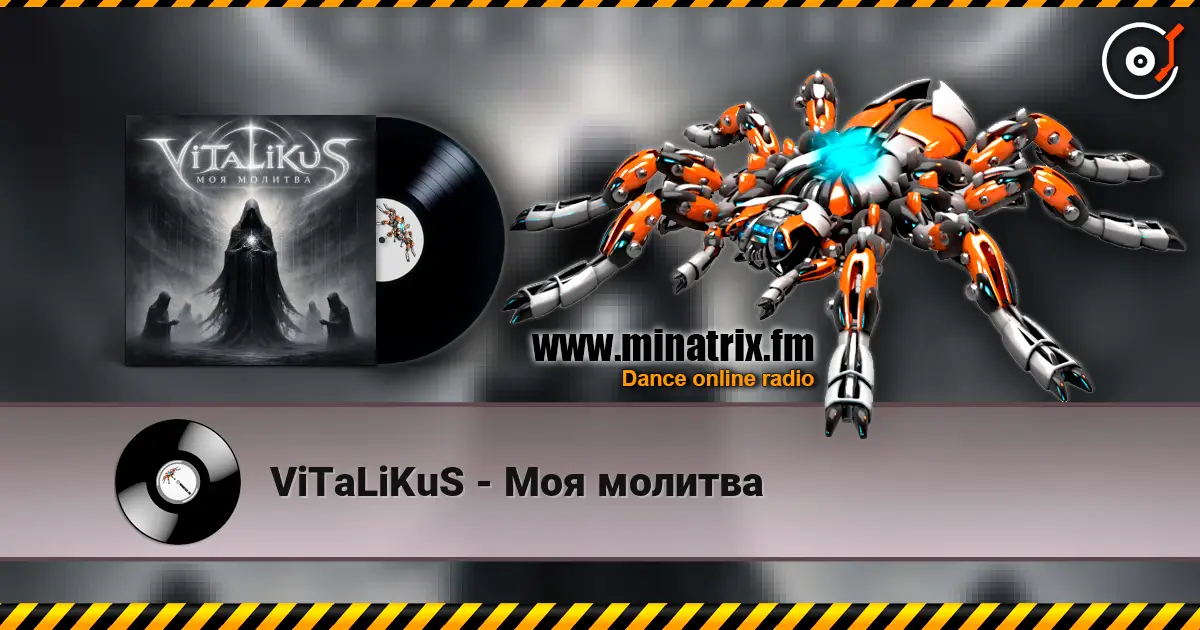 ViTaLiKuS - Моя молитва жоғары сапада онлайн тыңдау | Minatrix.FM