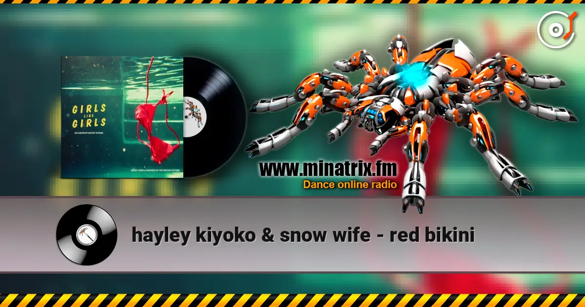 hayley kiyoko & snow wife - red bikini жоғары сапада онлайн тыңдау | Minatrix.FM