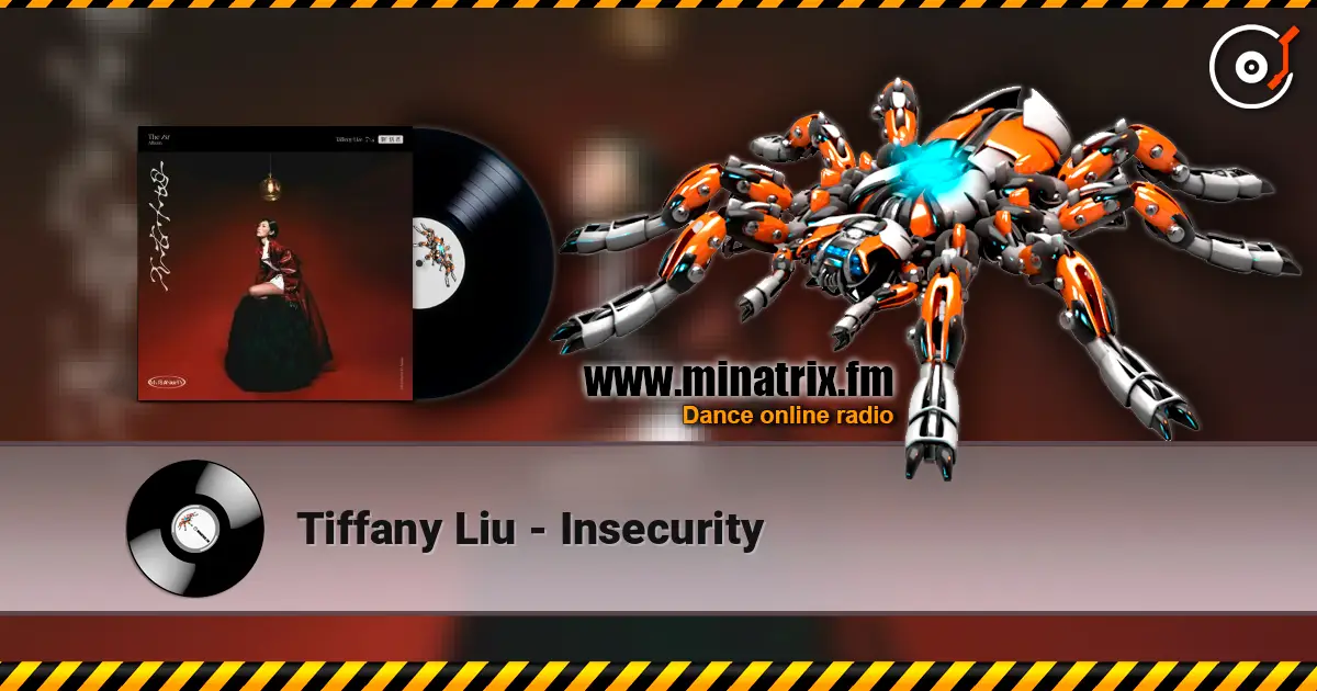 Tiffany  Liu - Insecurity жоғары сапада онлайн тыңдау | Minatrix.FM