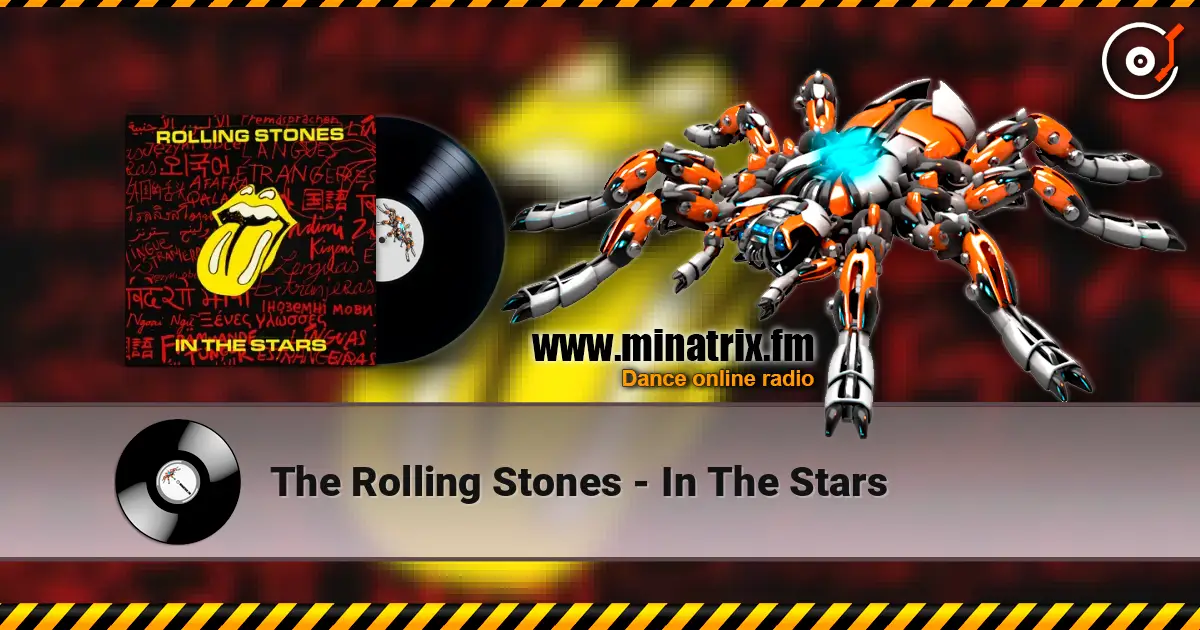 The Rolling Stones - In The Stars жоғары сапада онлайн тыңдау | Minatrix.FM