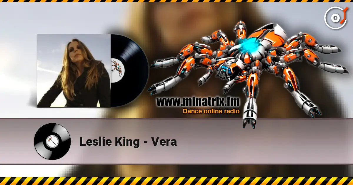 Leslie King - Vera жоғары сапада онлайн тыңдау | Minatrix.FM