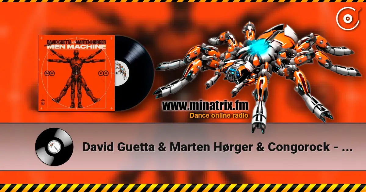 David Guetta & Marten Hørger & Congorock - Babylon (Men Machine Rework) жоғары сапада онлайн тыңдау | Minatrix.FM