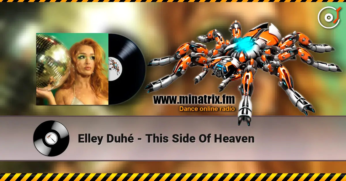Elley Duhé - This Side Of Heaven жоғары сапада онлайн тыңдау | Minatrix.FM