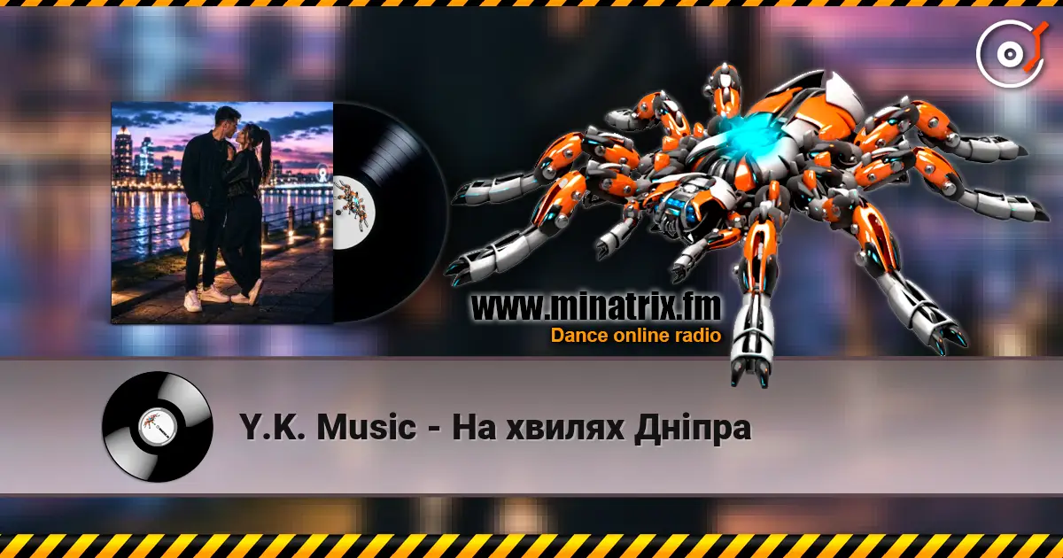 Y.K. Music - На хвилях Дніпра жоғары сапада онлайн тыңдау | Minatrix.FM