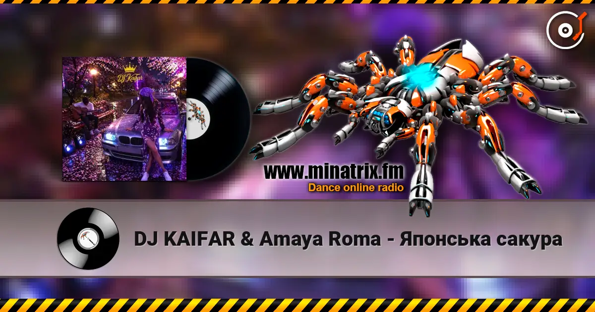 DJ KAIFAR & Amaya Roma - Японська сакура жоғары сапада онлайн тыңдау | Minatrix.FM