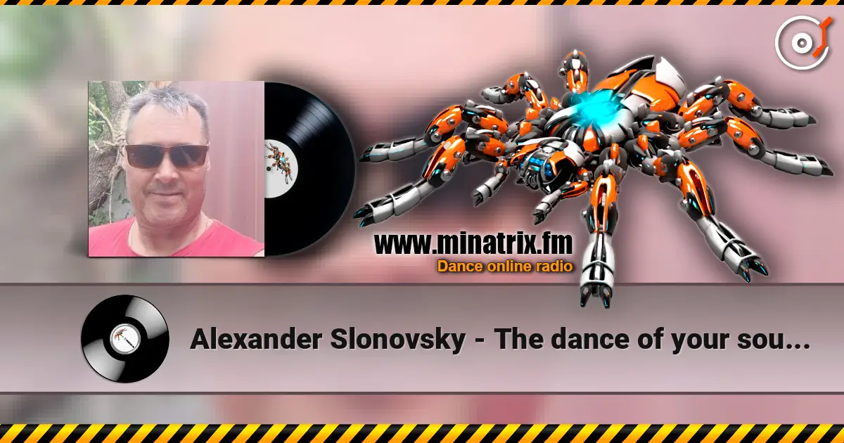 Alexander Slonovsky - The dance of your soul.... жоғары сапада онлайн тыңдау | Minatrix.FM