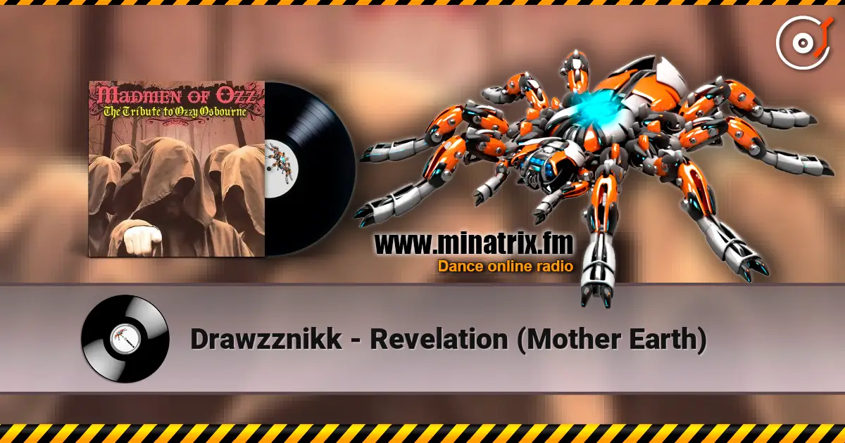 Drawzznikk - Revelation (Mother Earth) жоғары сапада онлайн тыңдау | Minatrix.FM