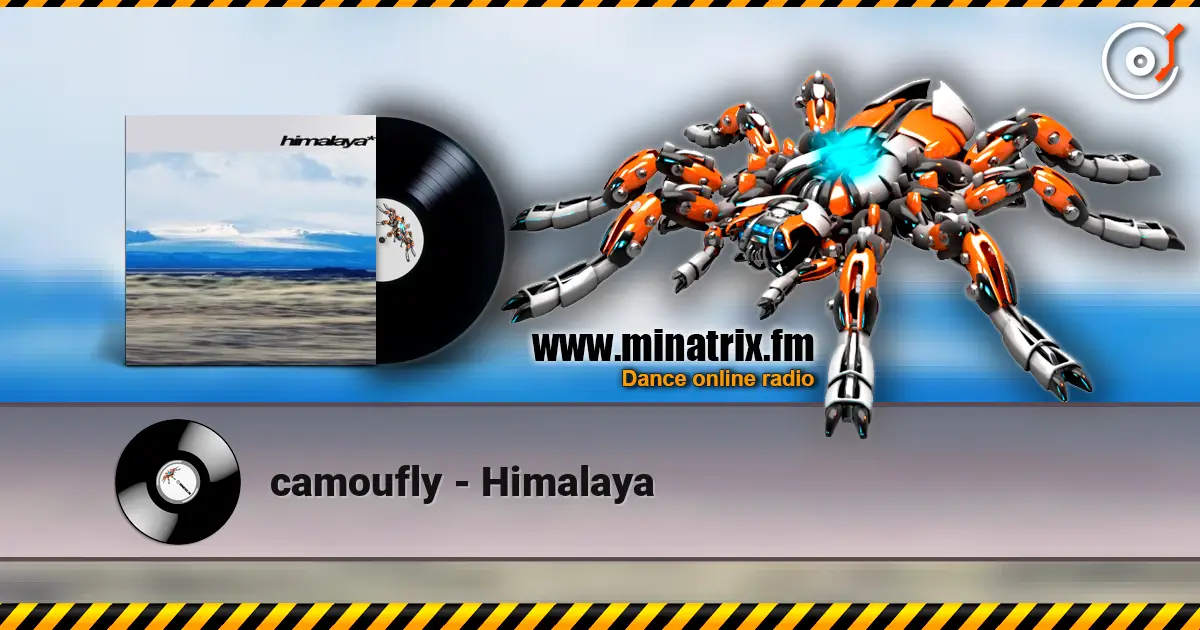 camoufly - Himalaya жоғары сапада онлайн тыңдау | Minatrix.FM