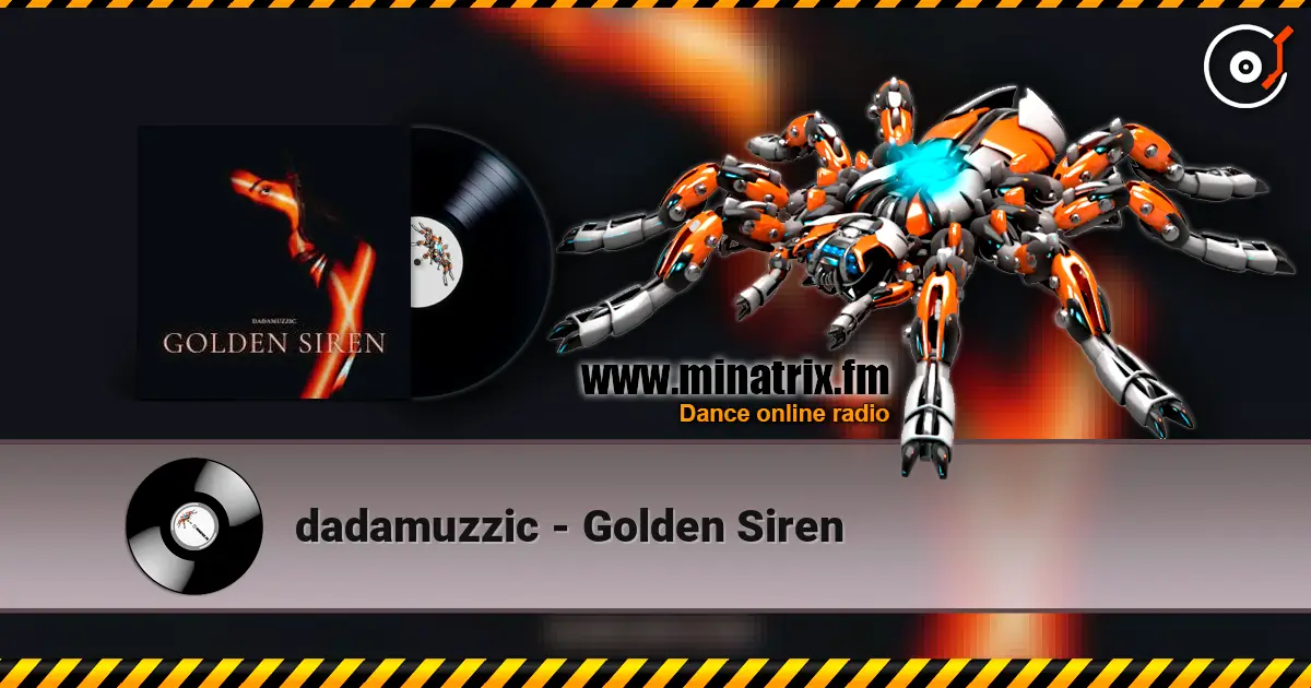 dadamuzzic - Golden Siren жоғары сапада онлайн тыңдау | Minatrix.FM
