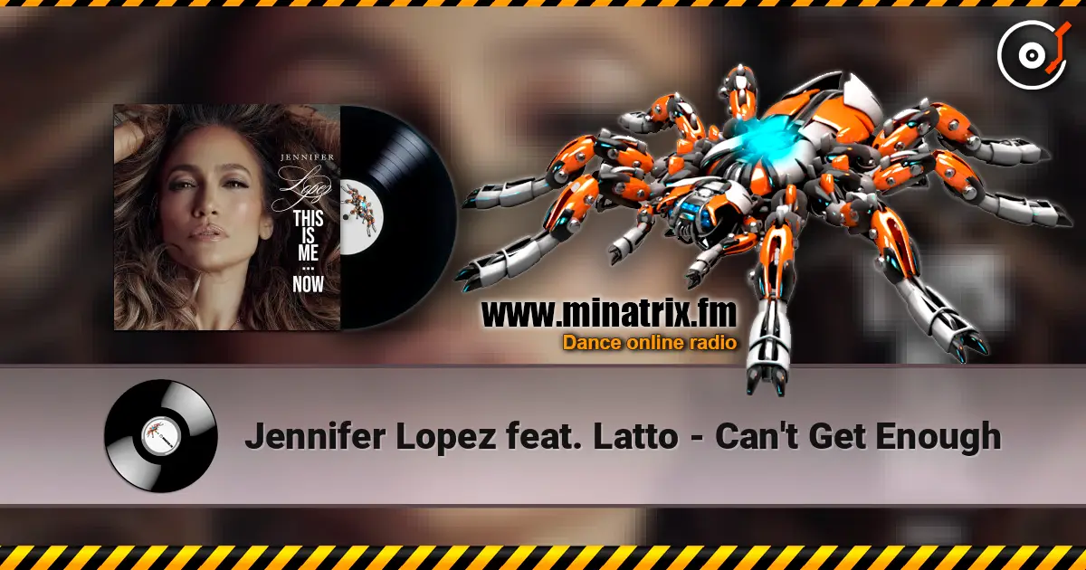 Jennifer Lopez feat. Latto - Can't Get Enough жоғары сапада онлайн тыңдау | Minatrix.FM