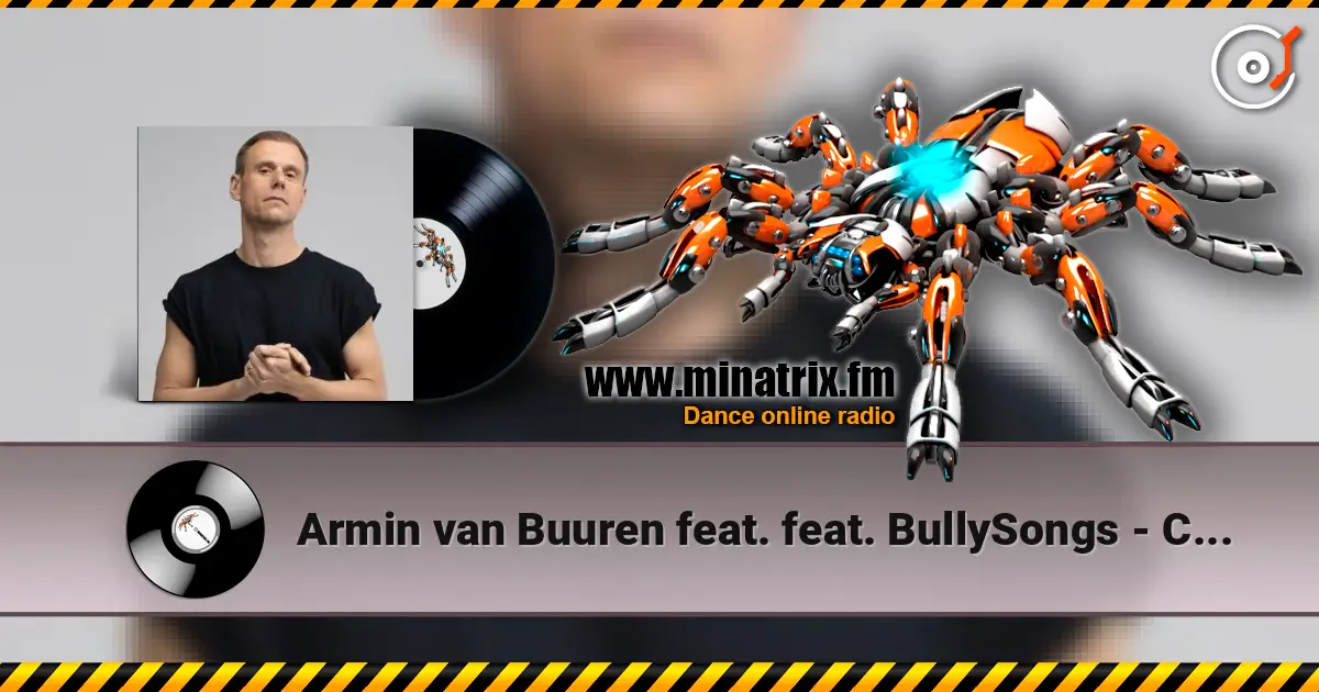 Armin van Buuren feat. feat. BullySongs - Caught In The Slipstream (RAI Remix) жоғары сапада онлайн тыңдау | Minatrix.FM
