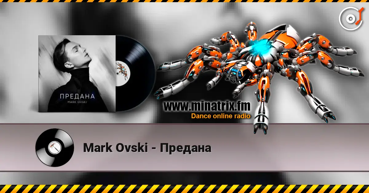 Mark Ovski - Предана жоғары сапада онлайн тыңдау | Minatrix.FM