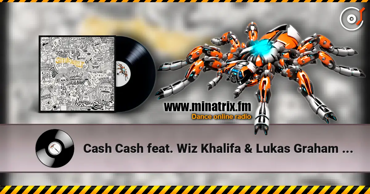 Cash Cash feat. Wiz Khalifa & Lukas Graham - Too Late жоғары сапада онлайн тыңдау | Minatrix.FM