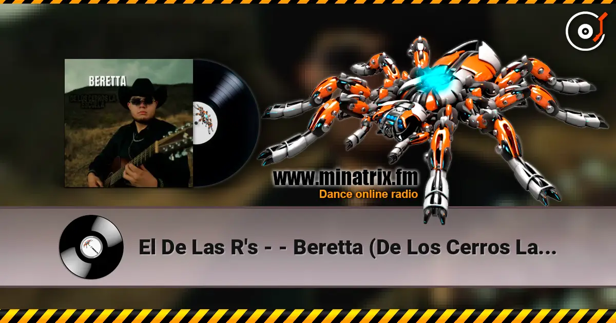 El De Las R's - - Beretta (De Los Cerros La Escuela) жоғары сапада онлайн тыңдау | Minatrix.FM