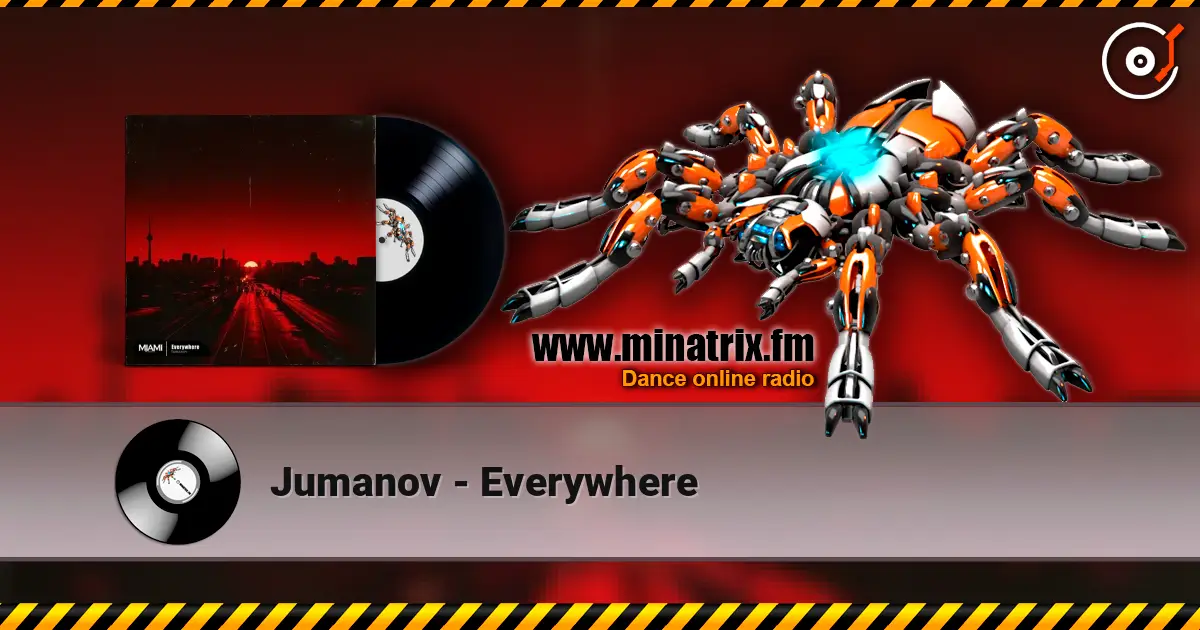 Jumanov - Everywhere жоғары сапада онлайн тыңдау | Minatrix.FM