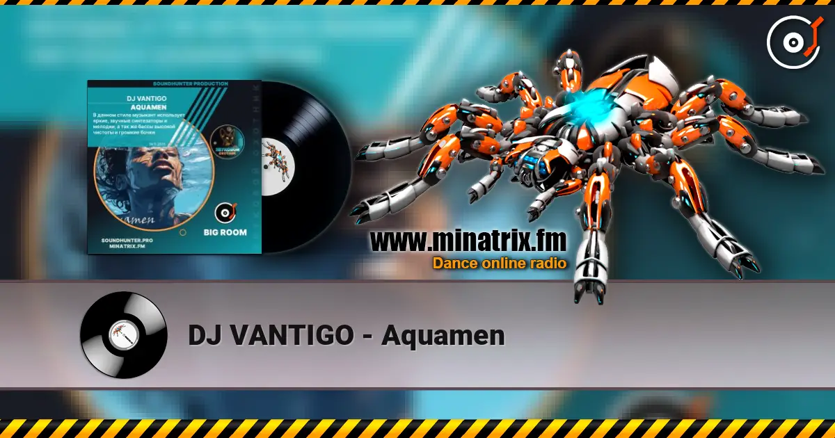 DJ VANTIGO - Aquamen жоғары сапада онлайн тыңдау | Minatrix.FM