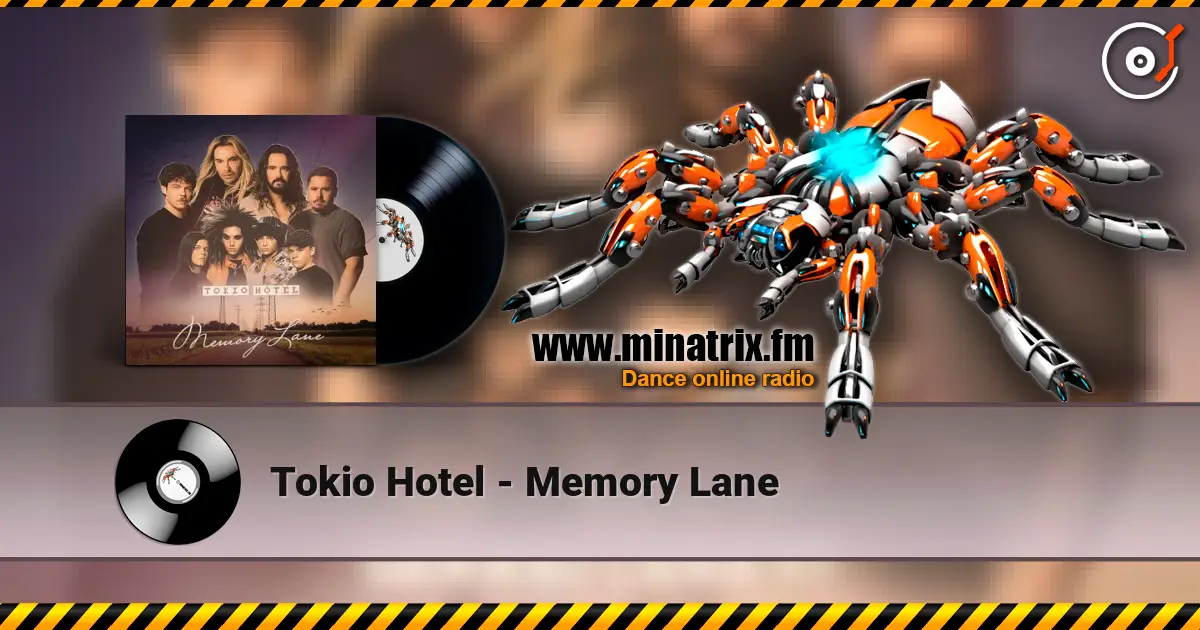 Tokio Hotel - Memory Lane жоғары сапада онлайн тыңдау | Minatrix.FM