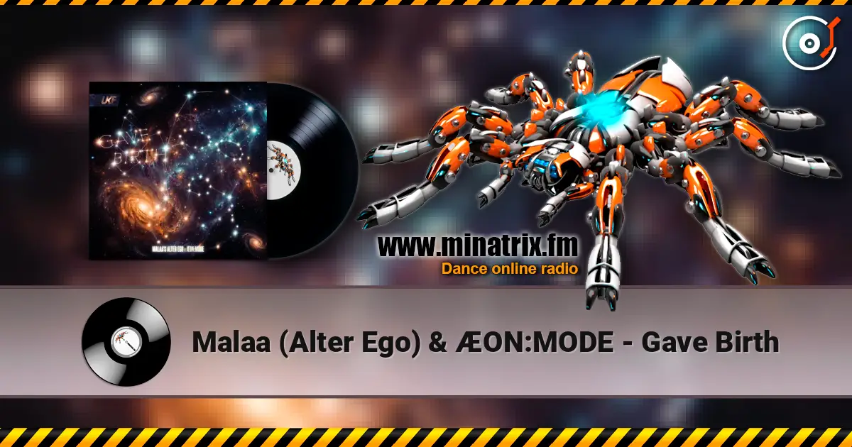 Malaa (Alter Ego) & ÆON:MODE - Gave Birth жоғары сапада онлайн тыңдау | Minatrix.FM