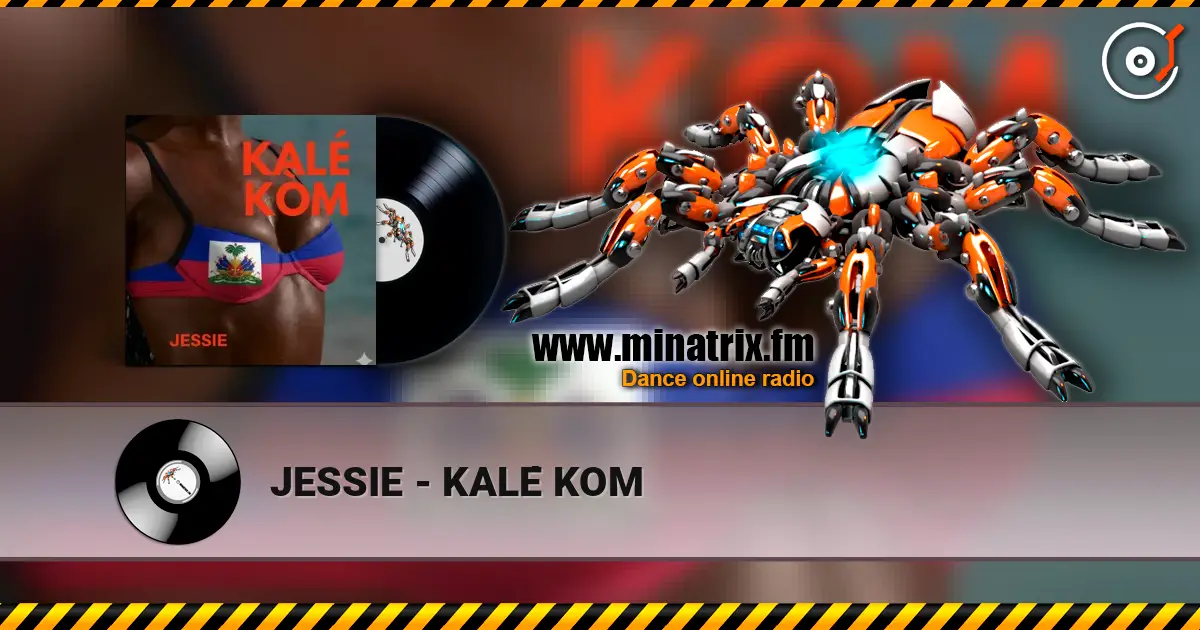JESSIE - KALÉ KOM жоғары сапада онлайн тыңдау | Minatrix.FM