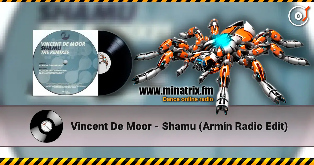 Vincent De Moor - Shamu (Armin Radio Edit) жоғары сапада онлайн тыңдау | Minatrix.FM