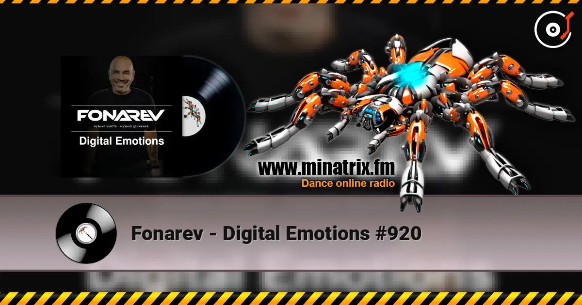 Fonarev - Digital Emotions #920 жоғары сапада онлайн тыңдау | Minatrix.FM