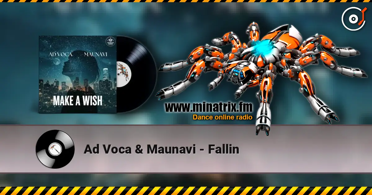 Ad Voca & Maunavi - Fallin жоғары сапада онлайн тыңдау | Minatrix.FM