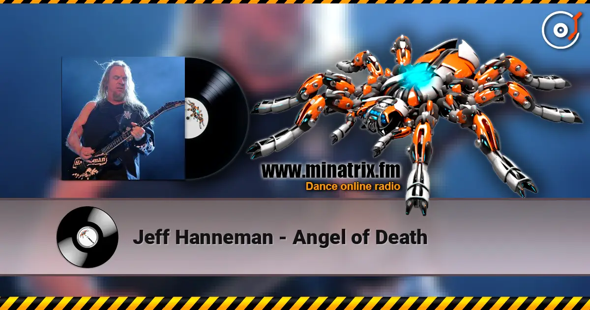 Jeff Hanneman - Angel of Death жоғары сапада онлайн тыңдау | Minatrix.FM