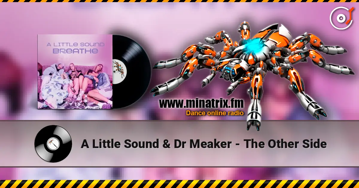 A Little Sound & Dr Meaker - The Other Side жоғары сапада онлайн тыңдау | Minatrix.FM